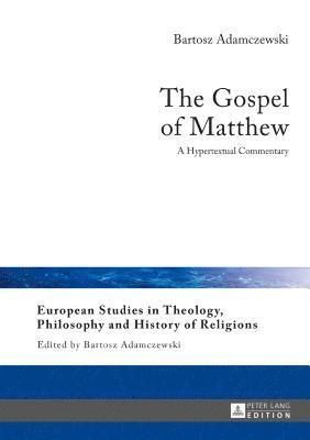 bokomslag The Gospel of Matthew