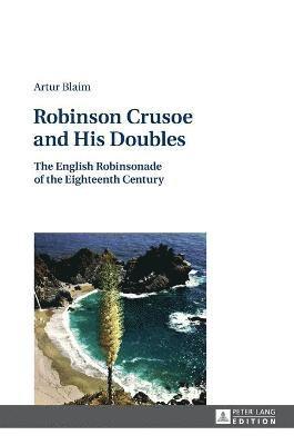 bokomslag Robinson Crusoe and His Doubles