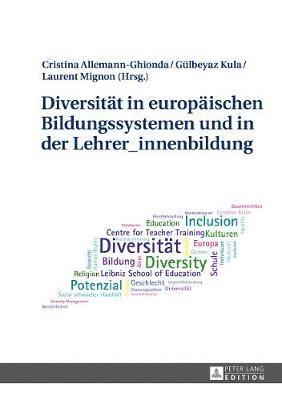 bokomslag Diversitaet in Europaeischen Bildungssystemen Und in Der Lehrer_innenbildung