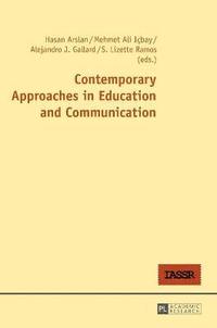 bokomslag Contemporary Approaches in Education and Communication