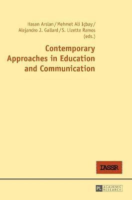 Contemporary Approaches in Education and Communication 1