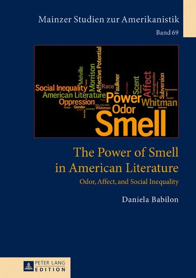 Daniela Babilon, Renate Von Bardeleben - Power of Smell in American Literature, Inbunden