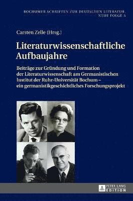 Literaturwissenschaftliche Aufbaujahre 1