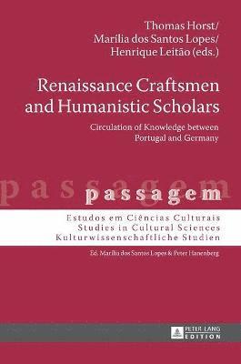 Renaissance Craftsmen and Humanistic Scholars 1