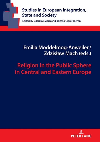 bokomslag Religion in the Public Sphere in Central and Eastern Europe