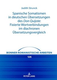 bokomslag Spanische Somatismen in deutschen Uebersetzungen des Don Quijote