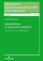Chiara Cernicchiaro - Satzgliedfolge im deutschen Mittelfeld, Inbunden