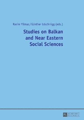 Studies on Balkan and Near Eastern Social Sciences 1