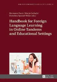 bokomslag Handbook for Foreign Language Learning in Online Tandems and Educational Settings