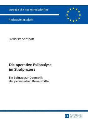 bokomslag Die operative Fallanalyse im Strafprozess