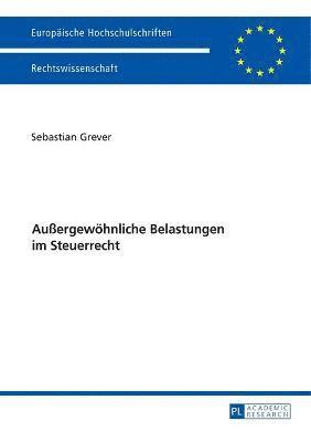 bokomslag Auergewoehnliche Belastungen im Steuerrecht