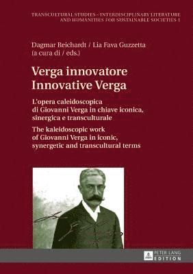 Verga innovatore / Innovative Verga 1