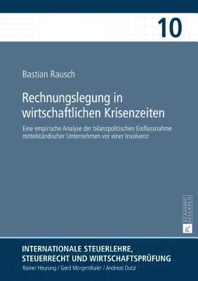 Rechnungslegung in wirtschaftlichen Krisenzeiten 1