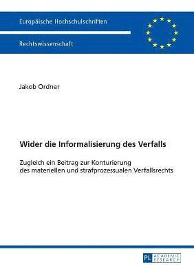 bokomslag Wider die Informalisierung des Verfalls