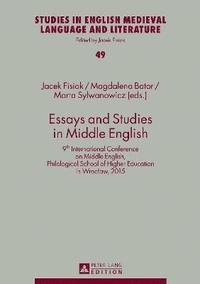 bokomslag Essays and Studies in Middle English