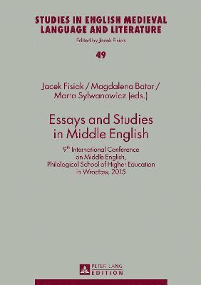 bokomslag Essays and Studies in Middle English