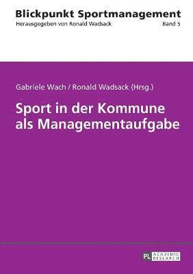 Sport in Der Kommune ALS Managementaufgabe 1