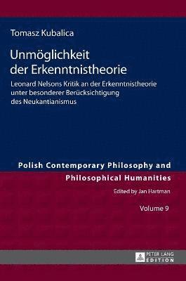 Tomasz Kubalica, Jan Hartman - Unmoeglichkeit der Erkenntnistheorie, Inbunden