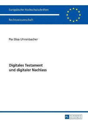 bokomslag Digitales Testament Und Digitaler Nachlass