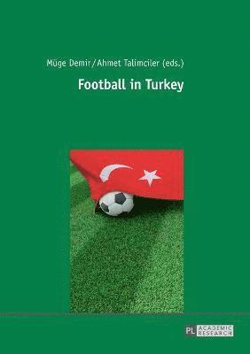 bokomslag Football in Turkey