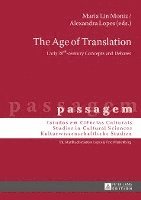 bokomslag The Age of Translation