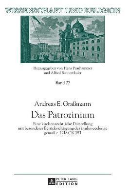 Andreas E Graßmann, Alfred Rinnerthaler - Patrozinium, Inbunden