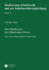 bokomslag Das Streikrecht im oeffentlichen Dienst