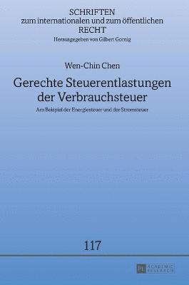 bokomslag Gerechte Steuerentlastungen der Verbrauchsteuer