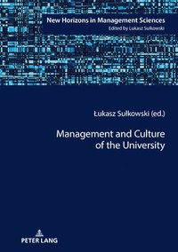 bokomslag Management and Culture of the University
