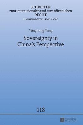 bokomslag Sovereignty in Chinas Perspective