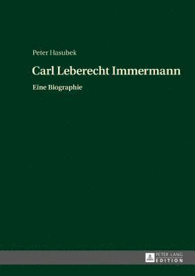 Carl Leberecht Immermann 1