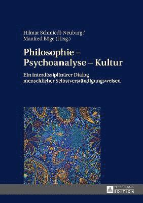 bokomslag Philosophie - Psychoanalyse - Kultur