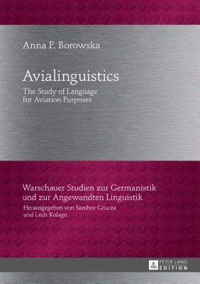 Anna P. Borowska, Sambor Grucza - Avialinguistics, Inbunden