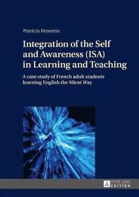 bokomslag Integration of the Self and Awareness (ISA) in Learning and Teaching