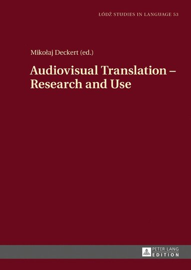 bokomslag Audiovisual Translation - Research and Use