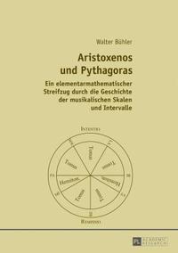 bokomslag Aristoxenos und Pythagoras