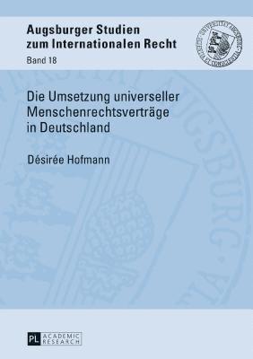 bokomslag Die Umsetzung universeller Menschenrechtsvertraege in Deutschland