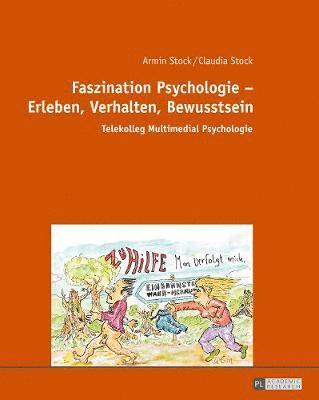 Faszination Psychologie - Erleben, Verhalten, Bewusstsein 1