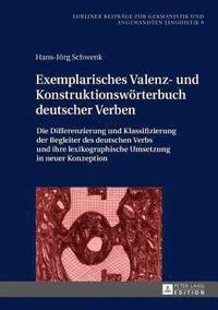 bokomslag Exemplarisches Valenz- und Konstruktionswoerterbuch deutscher Verben
