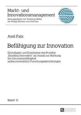 Axel Faix, Axel Faix - Befaehigung Zur Innovation, Inbunden
