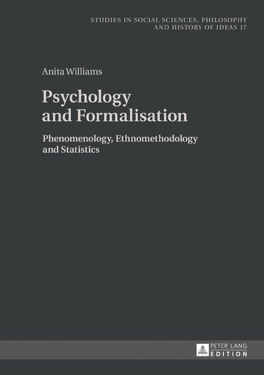 Anita Williams, Andrzej Rychard - Psychology and Formalisation, Inbunden