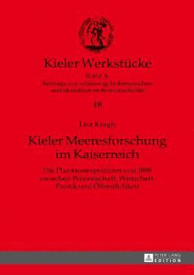 bokomslag Kieler Meeresforschung im Kaiserreich