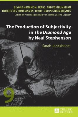 bokomslag Production of Subjectivity in «The Diamond Age» by Neal Stephenson