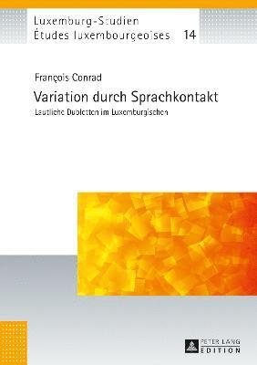 François Conrad, Francois Conrad, Peter Gilles - Variation durch Sprachkontakt, Inbunden
