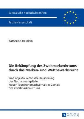 bokomslag Bekaempfung des Zweitmarkenirrtums durch das Marken- und Wettbewerbsrecht