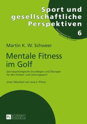 Mentale Fitness im Golf 1