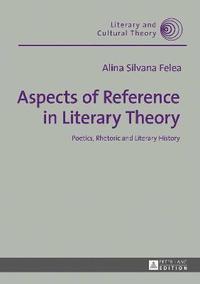bokomslag Aspects of Reference in Literary Theory
