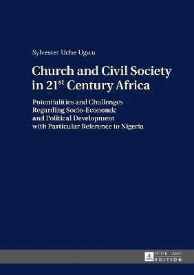 bokomslag Church and Civil Society in 21st Century Africa