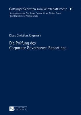 Klaus Christian Jürgensen, Gerald Spindler - Pruefung des Corporate Governance-Reportings, Inbunden