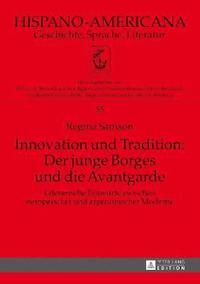 bokomslag Innovation und Tradition